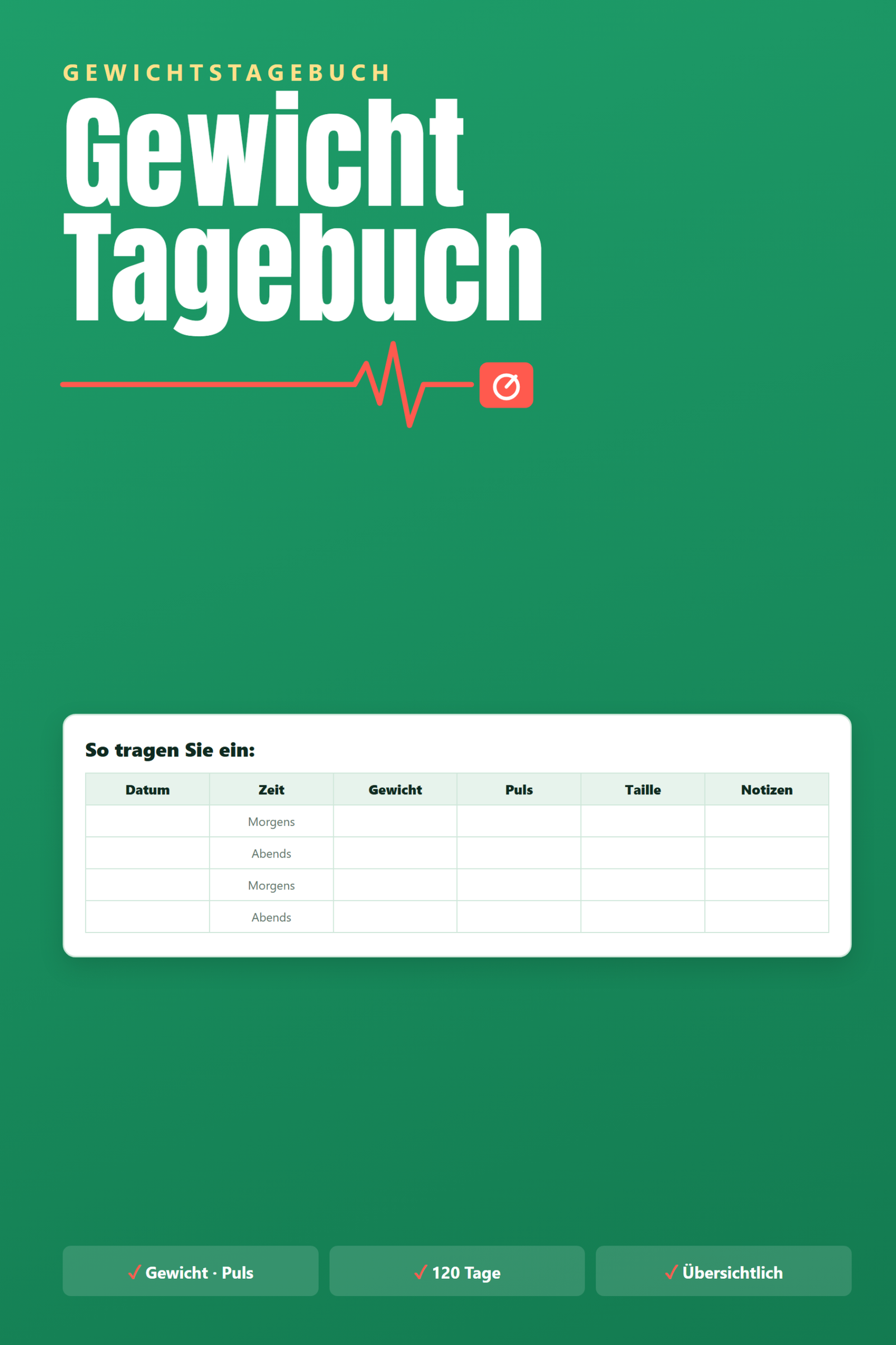 Gewicht & Puls Tagebuch zum Ausfüllen